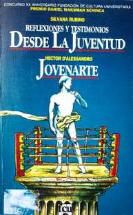 Reflexiones y testimonios desde la juventud