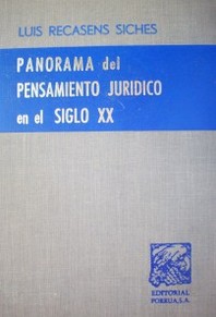 Panorama del pensamiento jurídico en el siglo XX