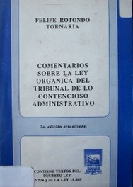 Comentarios sobre la ley orgánica del Tribunal de lo Contencioso Administrativo