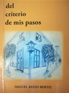 Del criterio de mis pasos : poesía