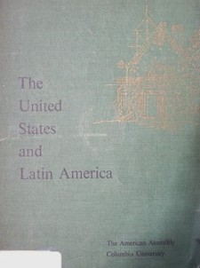 The United States and Latin America