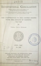 The cooperation of the united states with the league of nations : 1931 - 1936