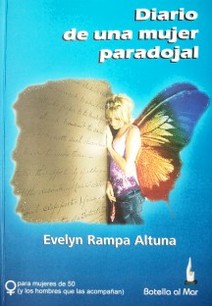 Diario para una mujer paradojal : para mujeres de 50 (y los hombres que los acompañan)