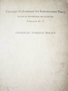 American foreign policy : carnegie endowment international peace