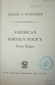 American foreign policy : three essays