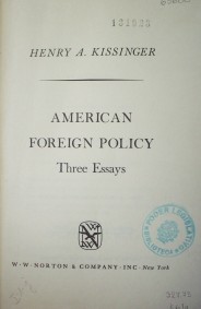American foreign policy : three essays