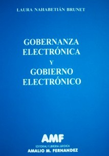 Gobernanza electrónica y gobierno electrónico