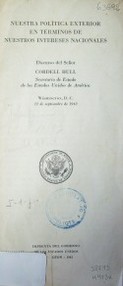 Nuestra política exterior en términos de nuestros intereses nacional