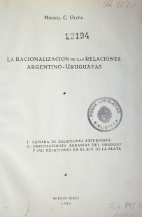 La racionalización de las relaciones argentino-uruguayas