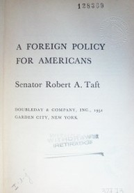 A foreign policy for Americans