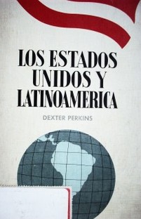 Los Estados Unidos y Latinoamérica