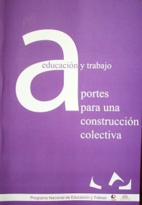 Aportes para una construcción colectiva