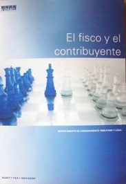 El fisco y el contribuyente