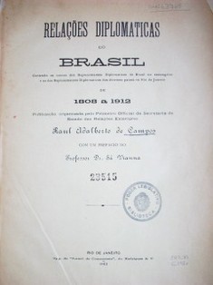 Relaçoes diplomaticas do Brasil de 1808 a 1912