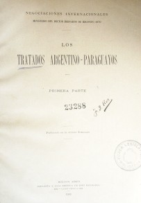 Los tratados argentino - paraguayos