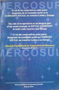 El rol de las cooperativas como parte integrante de la economía social en la COHESION SOCIAL en América Latina y Europa