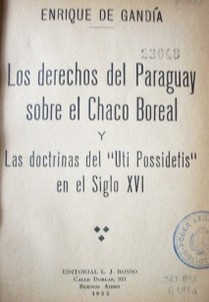 Los derechos del Paraguay sobre el Chaco Boreal y Cat logo en