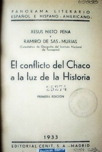 El conflicto del Chaco a la luz de la historia