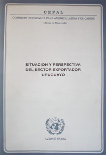 Situación y perspectivas del sector exportador uruguayo