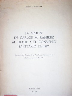 La misión de Carlos M. Ramírez al Brasil y el Convenio sanitario de 1887