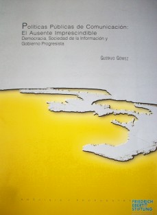 Políticas Públicas de Comunicación : el Ausente imprescindible