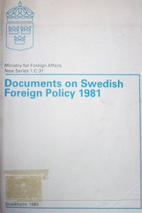 Documents on Swedish foreign policy 1981