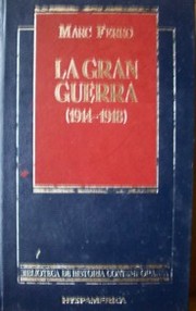 La Gran Guerra (1914-1918)