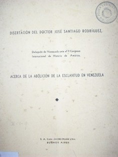 Acerca de la abolición de la esclavitud en Venezuela