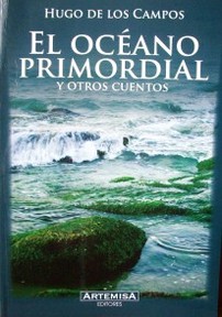 El océano primordial y otros cuentos