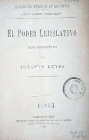 El Poder Lejislativo : tesis