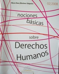 Nociones básicas sobre Derechos Humanos