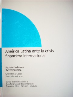 América Latina ante la crisis financiera internacional