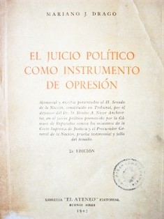 El juicio político como instrumento de opresión