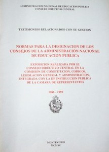 Normas para la designación de los consejos de la administración nacional de educación pública