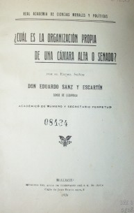 ¿Cuál es la organización propia de una cámara alta o senado?