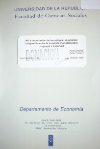 I+D e importación de tecnología : un análisis comparado entre la industria manufacturera uruguaya y española