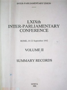 Inter-parliamentary conference : LXIXth : Rome, 14-22 Septiembre 1982