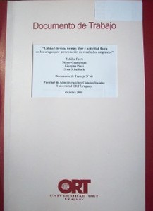 Calidad de vida, tiempo libre y actividad física de los uruguayos: presentación de resultados empíricos