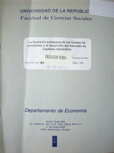 La inversión extranjera de los fondos de pensiones y el desarrollo del mercado de capitales doméstico