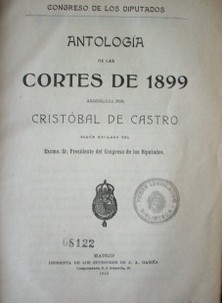 Antología de las Cortes de 1899