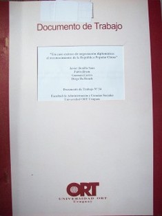 Un caso exitoso de negociación diplomática : el reconocimiento de la República Poplular China