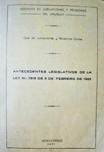 Ley Nº 7818 sobre jubilaciones y pensiones civiles de 6 de febrero de 1925
