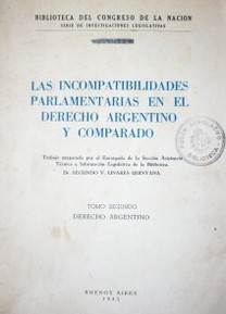 Las incompatibilidades parlamentarias en el derecho argentino y comparado
