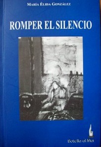 Romper el silencio