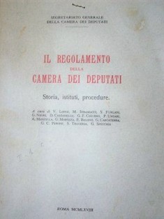 Il regolamento della camera dei deputati : storia, instituti, procedure