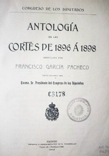 Antologías de las Cortes de 1896 á 1898