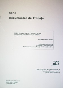 Cambio de canciller en el Uruguay de2008 ¿ratificación o rectificación de rumbos?