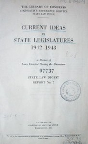 Current ideas in State Legislatures 1942-1943