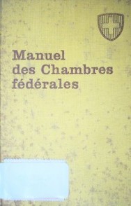 Manuel des Chambres Fédérales