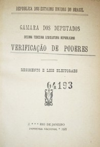 Camara dos deputados : decima terceira legislatura republicana : verificacao de poderes